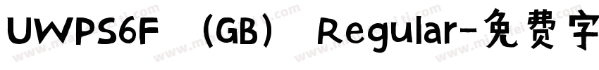 UWPS6F (GB) Regular字体转换